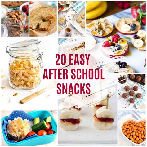 20 Easy After School Snacks Effortless Foodie