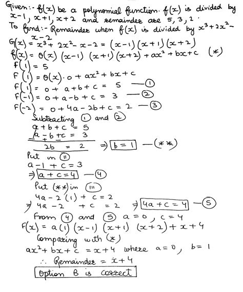 Let F X Be A Polynomial Function If F X Is Divided By X 1 X 1 And X 2 Then Remainders