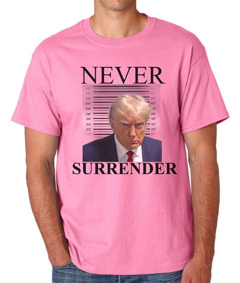 Donald Trump Mugshot T Shirt Never Surrender Maga On Gildan 100 Cotton