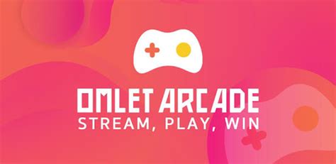 Omlet Arcade Ekran Kaydet Canlı Oyun Yayınla 1488 Android