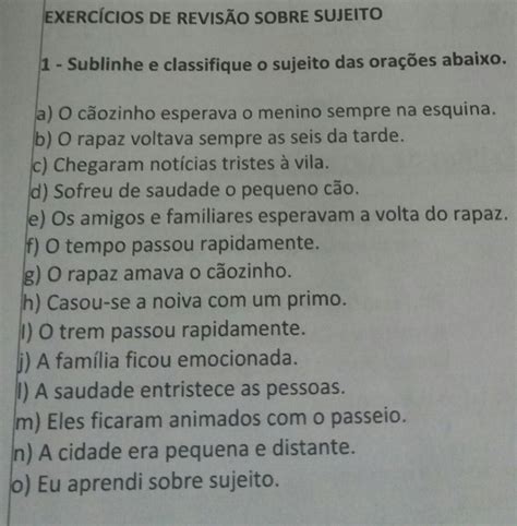 Classifique O Sujeito Das Seguintes Orações
