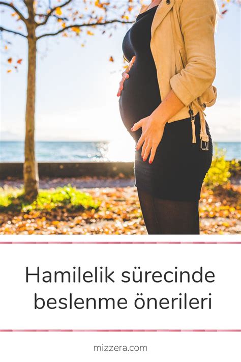 Hamilelik S Recinde Beslenme Nerileri Hamilelik Beslenme Kad N