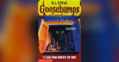 Goosebumps 30 It Came From Beneath The Sink Goosebumps Welcome To