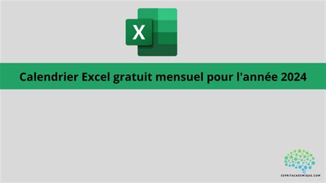 Calendrier Excel Gratuit Mensuel Pour Lannée 2024 Espritacademique