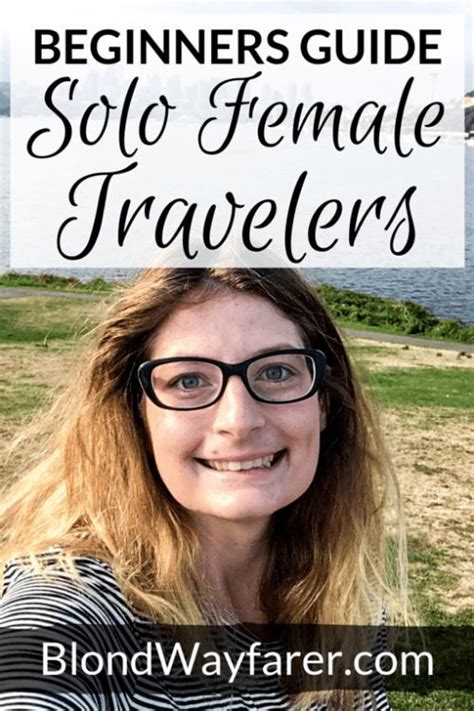 The Solo Travel Guide For Beginners • Blond Wayfarer Travel Essentials For Women Solo Travel