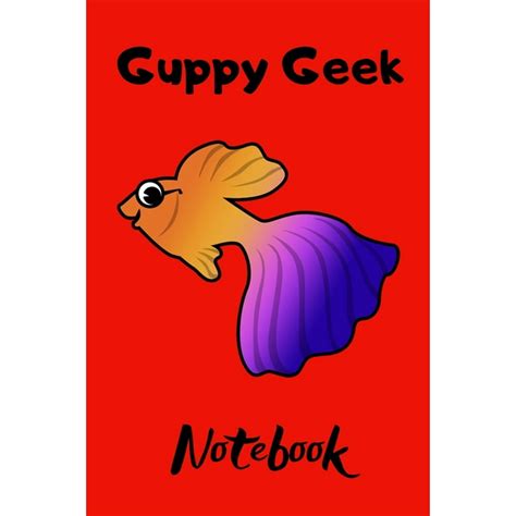 Guppy Geek Notebook Customized Guppy Fish Tank Maintenance Record