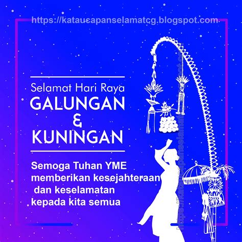 10 Gambar Dan Kata Kata Ucapan Selamat Hari Raya Galungan Dan Kuningan