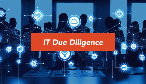 The Importance Of It Due Diligence Morganfranklin Consulting