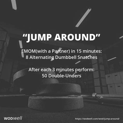 Jump Around Workout Functional Fitness Wod Wodwell Wod Double Unders Crossfit Workouts