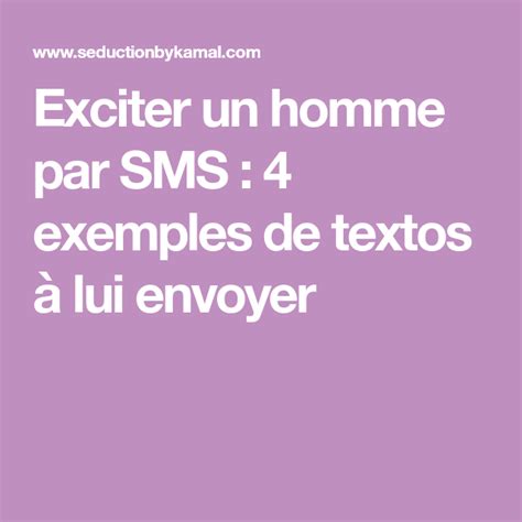 Exciter Un Homme Par Sms 4 Exemples De Textos à Lui Envoyer Perfect