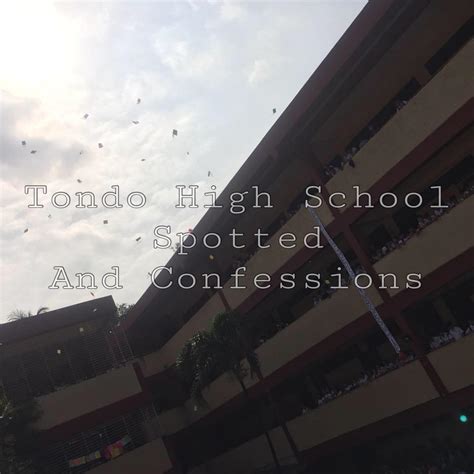 Tondo High School Spotted And Confession