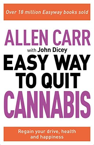 Allen Carr The Easy Way To Quit Cannabis Regain Your Drive Health