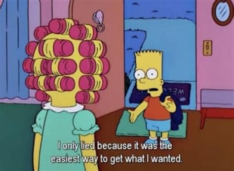 Don't forget to confirm subscription in your email. 28 Hilarious Bart Simpsons Quotes From Old El Barto Himself