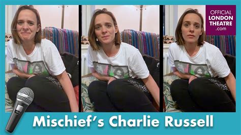Mischief Theatres Charlie Russell Tells Us In 10 Youtube