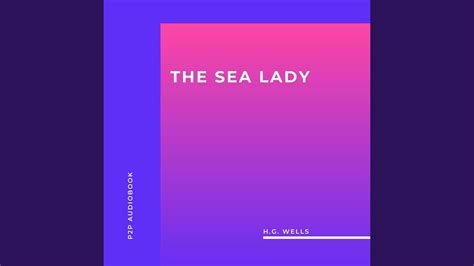 Chapter 55 The Sea Lady Youtube