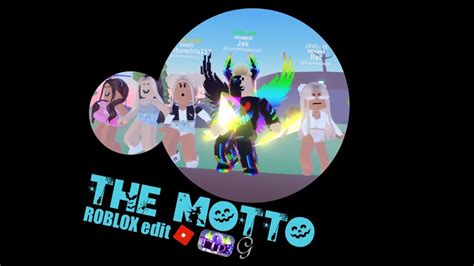Motto Roblox Edit Somg By Tiësto And Ava Max Heygangsters Roblox