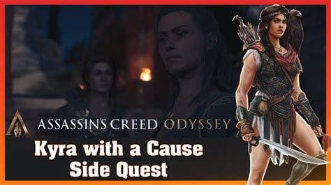 Kyra With A Cause Side Quest Assassin S Creed Odyssey Rtx