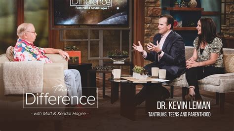 The Difference With Matt And Kendal Hagee Tantrums Teens And