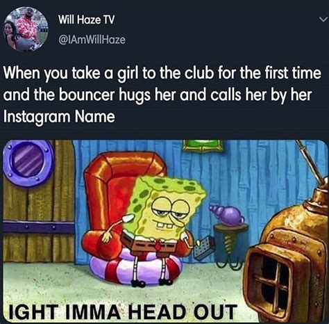 28 Best Ight Imma Head Out Spongebob Memes Artofit