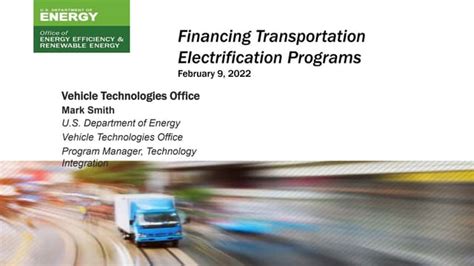 Financing Transportation Electrification Programs By Mark Smith Ppt