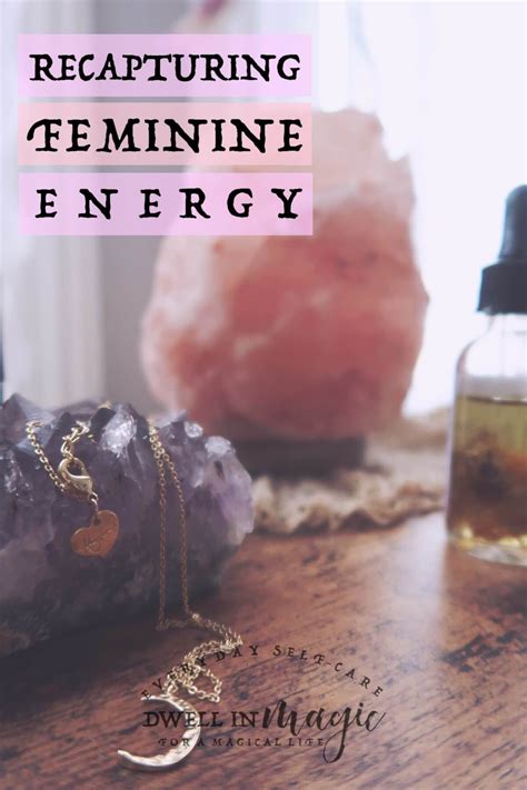 how-to-recapture-feminine-energy-feminine-energy,-divine-feminine