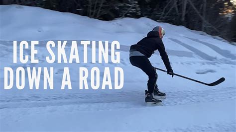 Downhill Ice Skating On A Forest Service Road Youtube