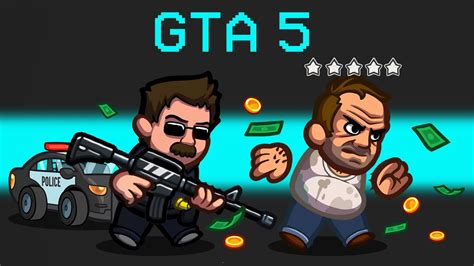 New Gta 5 Mod In Among Us Youtube