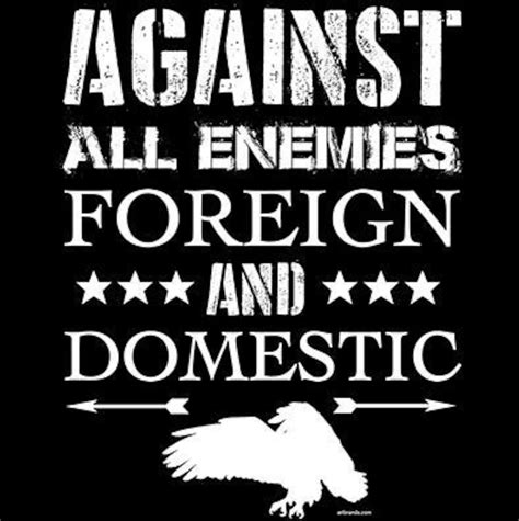 Against All Enemies Foreign And Domestic Shirt Etsy