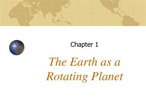 Ppt The Earth As A Rotating Planet Powerpoint Presentation Free