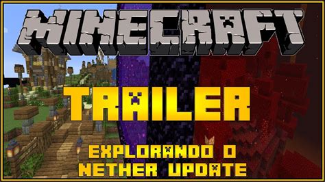 Trailer Explorando O Nether Update Minecraft Craftworld 32 Youtube