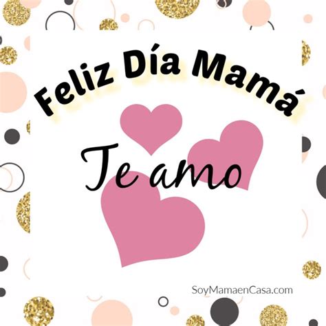 Felicita A Tu Mami En Este Día De La Madre Haz Click Para Más