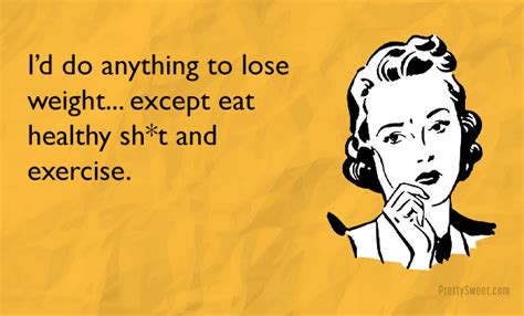 45 Funny Diet Quotes Weight Loss Memes Famous Sayings