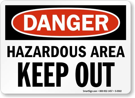 Danger Hazardous Area Keep Out Sign Sku S 0502