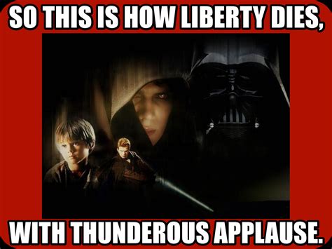 So this is how liberty dies.with thunderous applause. When Morning Comes - Fanfic Writer | A topnotch WordPress.com site
