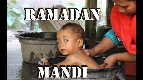 Ramadan Mandi Sore Youtube