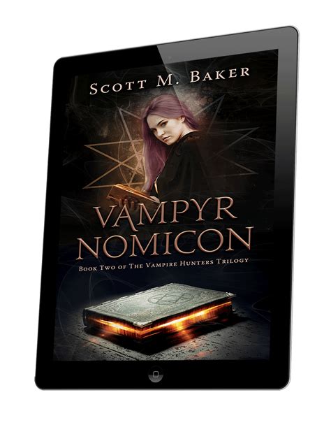 Scott M Baker Cover Reveals For The Vampire Hunters Trilogy
