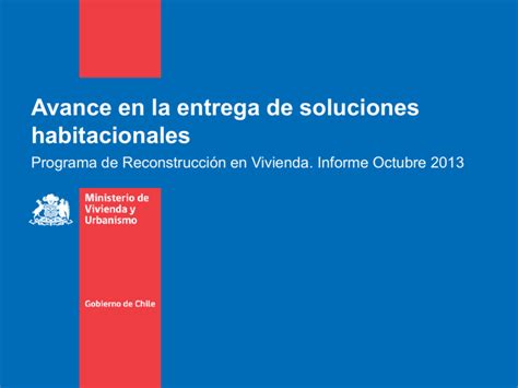 Avance En La Entrega De Soluciones Habitacionales