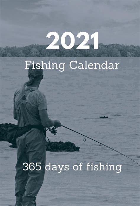 Fishing Calendar 2021 This Is The Best T For Every Angler Schedule