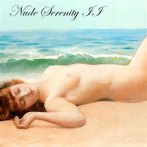 J R Dickson Nude Serenity II Lyrics Genius Lyrics