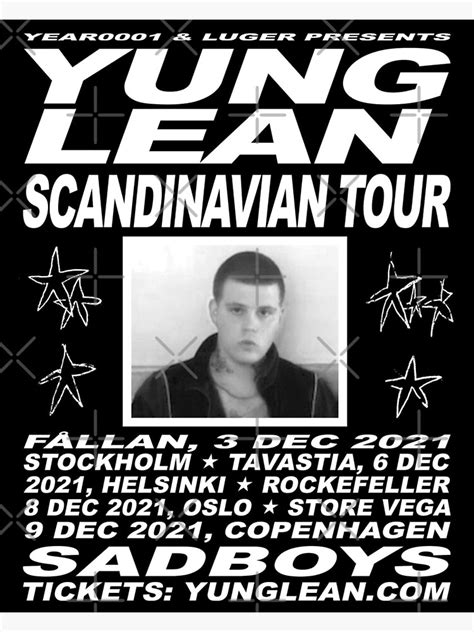 Yung Lean Scandinavian Tour Poster Poster For Sale By Sasoriisland