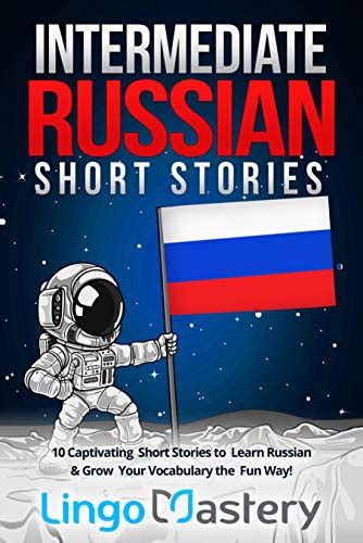 Amazon Intermediate Russian Short Stories 10 Captivating Short