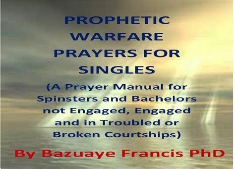 Prophetic Warfare Prayers For Singles Its Ebook Not Hardcover