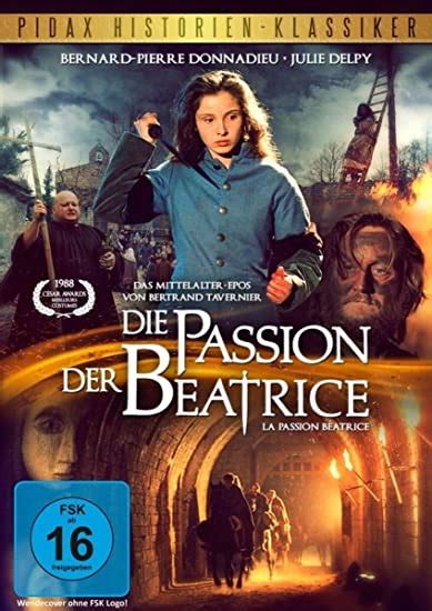 Die Passion Der Beatrice La Passion Béatrice Pidax Historien