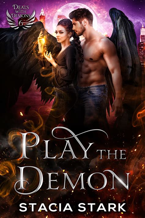 Play The Demon Deals With Demons 6 By Stacia Stark Goodreads