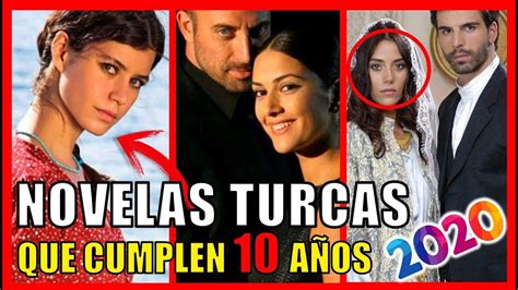 Novelas Turcas En EspaÑol Que Cumplen 10 AÑos Este 2020😮y Que Si O Si