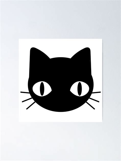 Cute And Freaky Black Cat Face Poster For Sale By Tanyadraws Redbubble