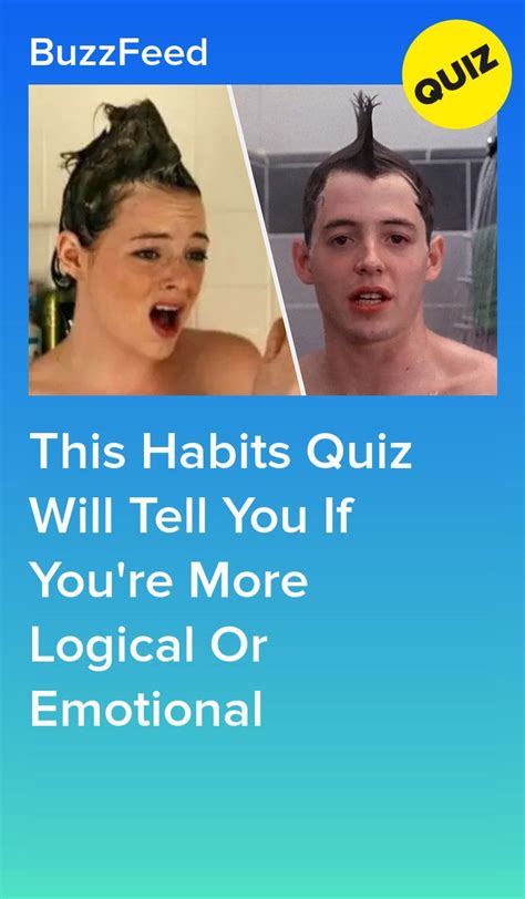This Habits Quiz Will Tell You If Youre More Logical Or Emotional