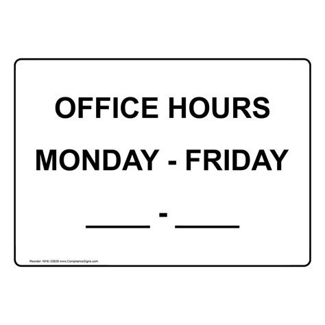Custom Sign Office Hours Monday Friday