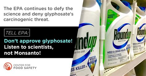 Center For Food Safety Actions Tell Epa Not To Approve Glyphosate