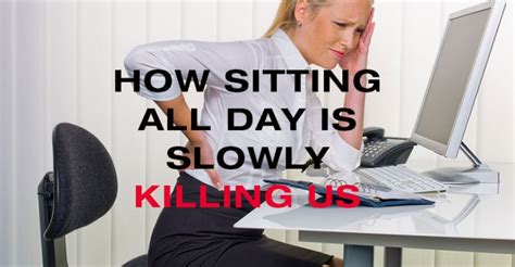 How Sitting All Day Is Slowly Killing Us Unicus Fitness